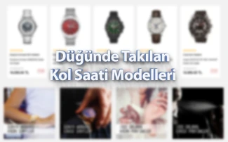 Düğünde Takılan Kol Saati Modelleri